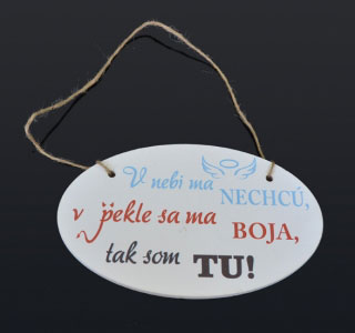 Tabuľka drevená elipsa 18x11cm Nebo Peklo